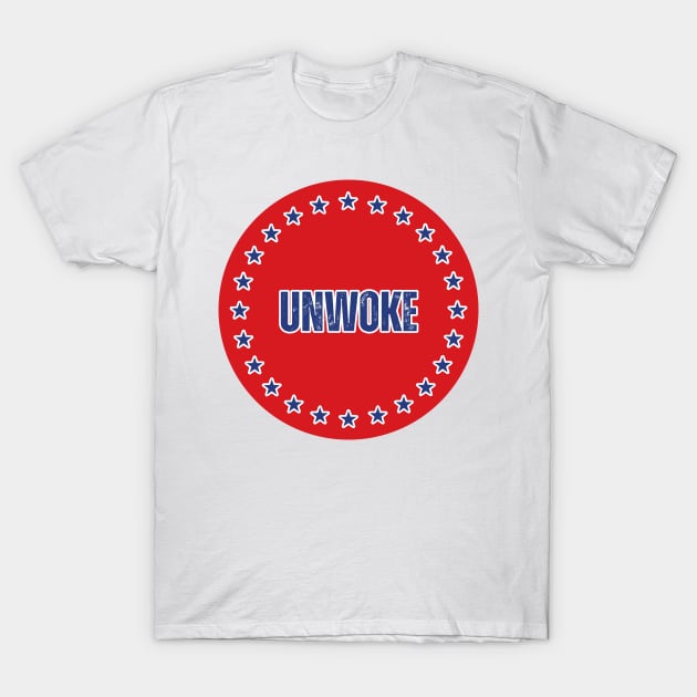 Unwoke T-Shirt by la chataigne qui vole ⭐⭐⭐⭐⭐